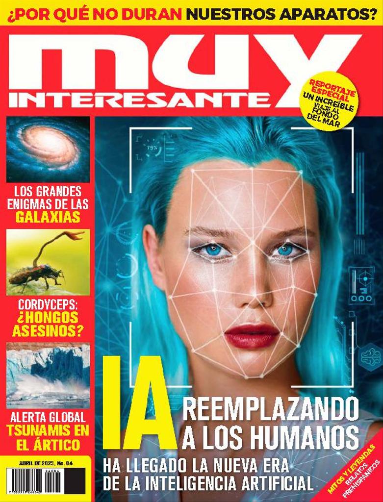 Muy Interesante México ABRIL 2023 Digital DiscountMags ca