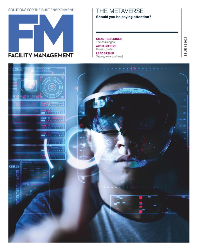 Facility Management Issue 1-2022 (Digital) - DiscountMags.ca