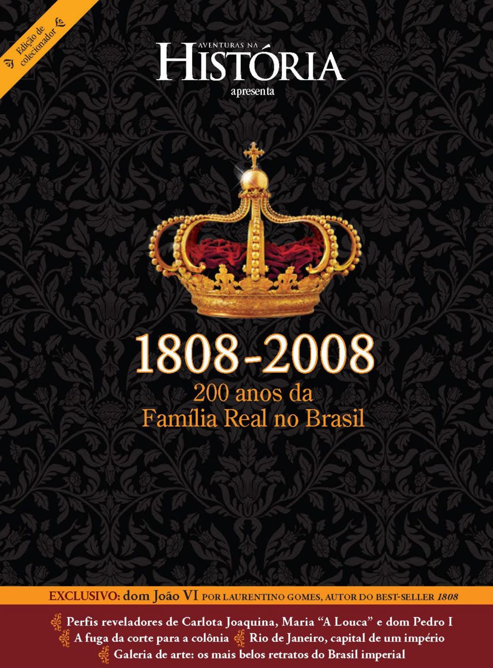 Aventuras Na História 200 Anos Da Família Real No Brasil (Digital ...