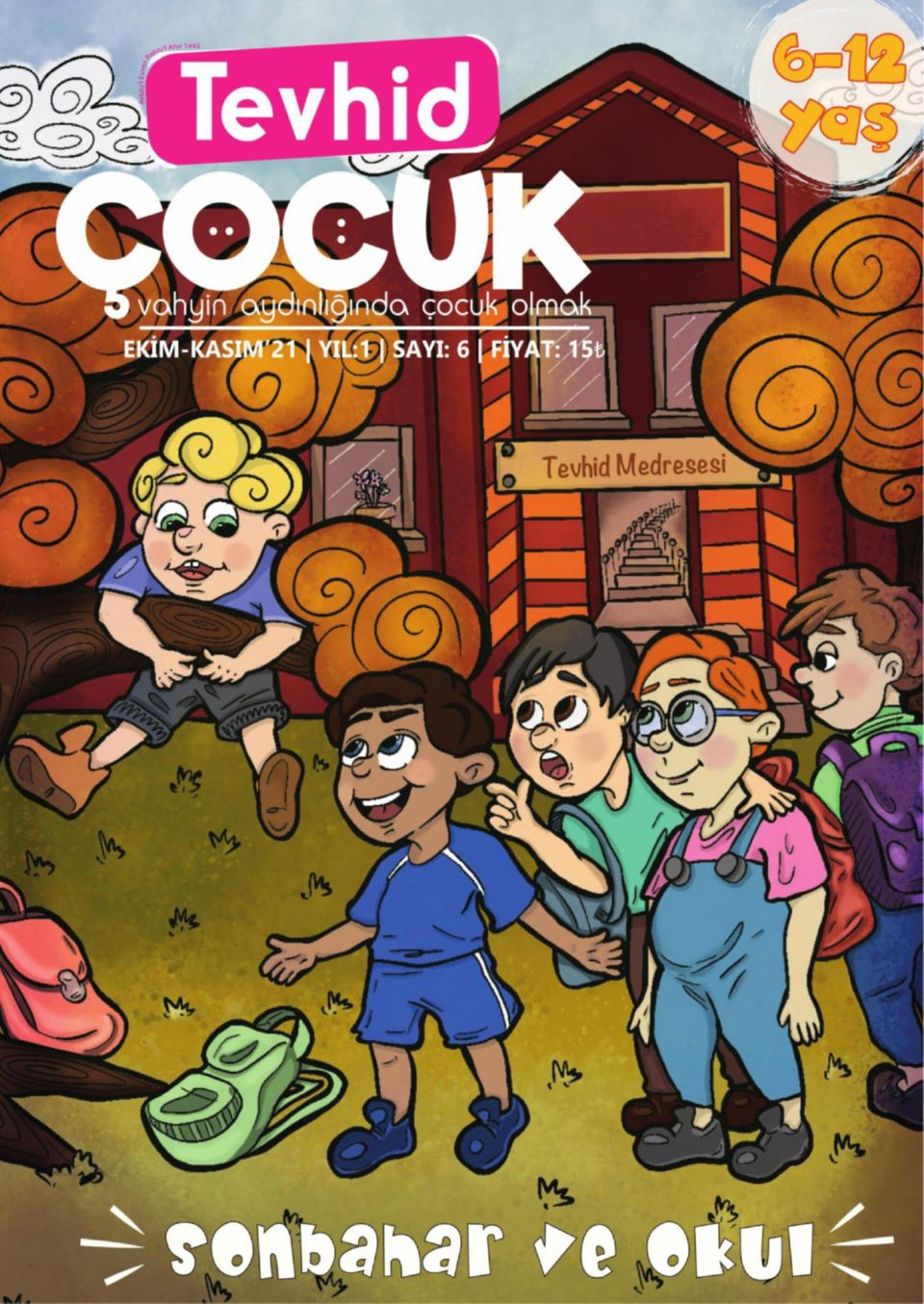 Tevhid Çocuk Dergisi Sonbahar Ve Okul, Sayı 6 (Digital) - DiscountMags.ca